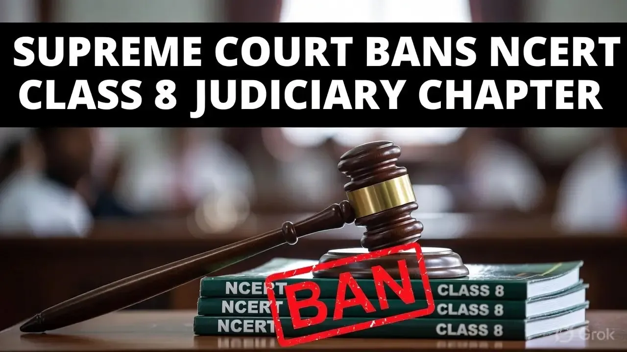 NCERT Class 8 Judiciary Row: Supreme Court Imposes Blanket Ban Over "Corruption" Chapter