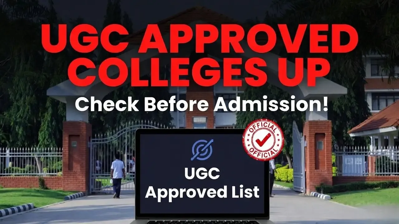 All UGC Approved Colleges in Uttar Pradesh: How to Check the Official List