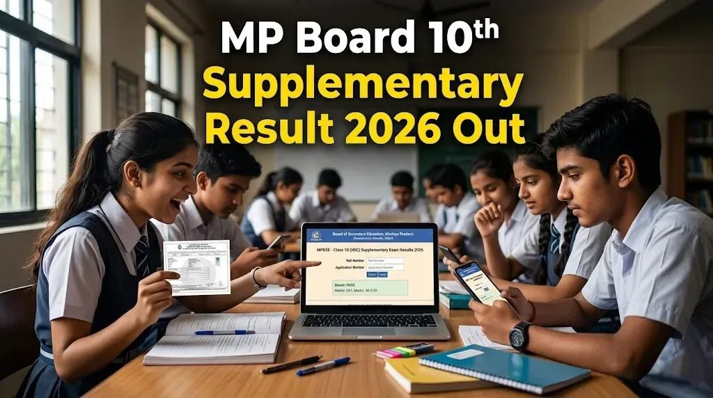 MP Board Class 10th Supplementary Results 2026 declared: Check scorecards on the official website