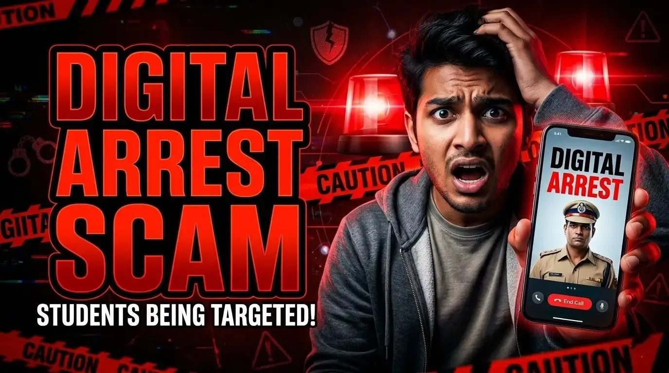 Digital Arrest Scam 2026: How Students Are Being Targeted Online and How to Stay Safe