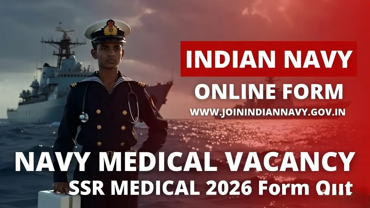 Indian Navy SSR Medical Online Form 2026: Apply for Medical Assistant Recruitment