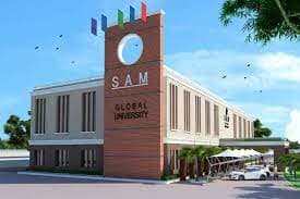 SAM Global University: Admission 2026, Courses, Fees, Placements
